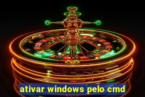 ativar windows pelo cmd